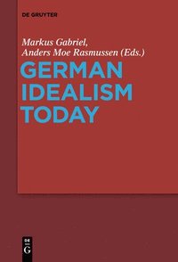 bokomslag German Idealism Today