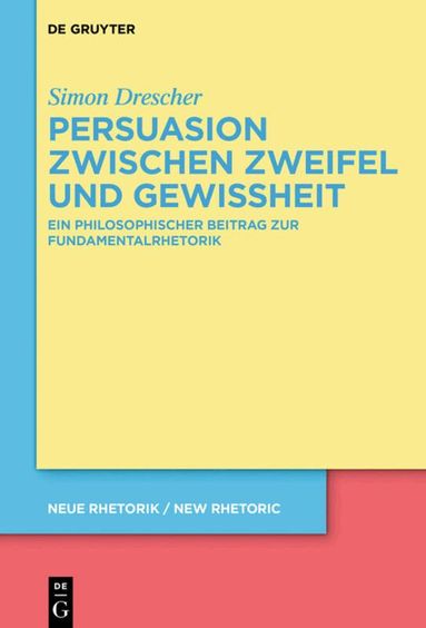 Simon Drescher - Persuasion zwischen Zweifel und Gewissheit, Inbunden