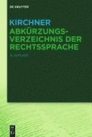 bokomslag Kirchner - Abkürzungsverzeichnis der Rechtssprache