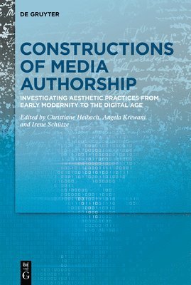 Constructions of Media Authorship