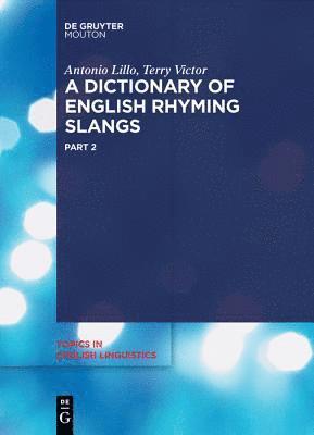 A Dictionary of English Rhyming Slangs