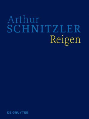Reigen: Historisch-Kritische Ausgabe