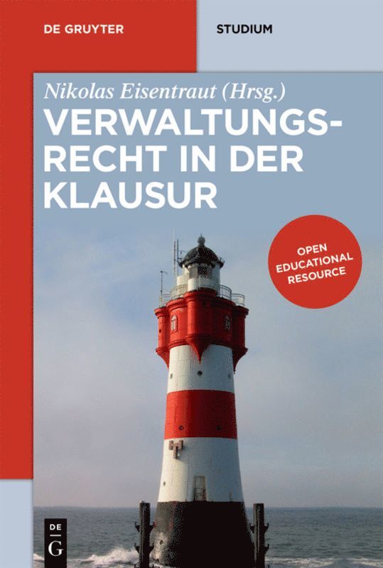 Verwaltungsrecht in der Klausur