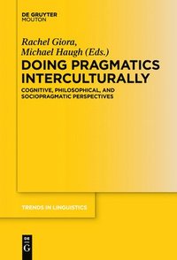 bokomslag Doing Pragmatics Interculturally