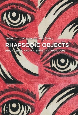 Rhapsodic Objects 1