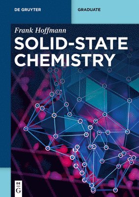 Frank Hoffmann - Solid-State Chemistry, Häftad