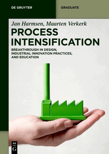 Jan Harmsen, Maarten Verkerk - Process Intensification, Häftad