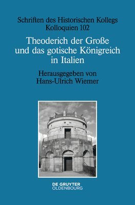 bokomslag Theoderich Der Groe Und Das Gotische Knigreich in Italien