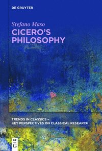 bokomslag Ciceros Philosophy