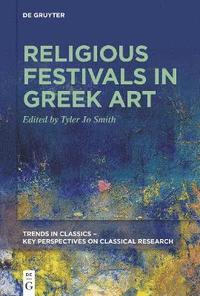 bokomslag Religious Festivals in Greek Art