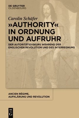 Carolin Schäfer - "Authority" in Ordnung und Aufruhr, Inbunden