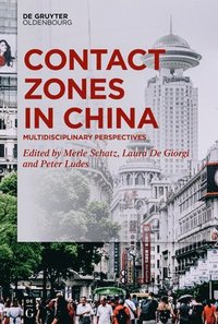 bokomslag Contact Zones in China
