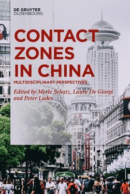Contact Zones in China 1