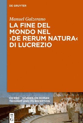 bokomslag La fine del mondo nel De rerum natura di Lucrezio