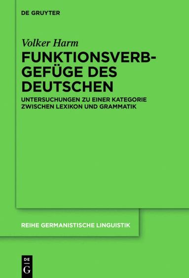 Volker Harm - Funktionsverbgefüge des Deutschen, Inbunden