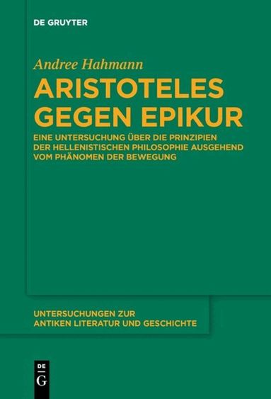 Andree Hahmann - Aristoteles gegen Epikur, Häftad