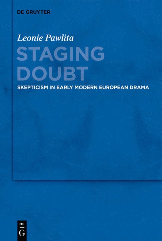 Leonie Pawlita - Staging Doubt, Inbunden