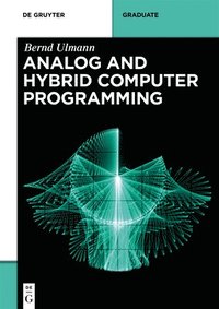 bokomslag Analog and Hybrid Computer Programming