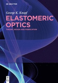 bokomslag Elastomeric Optics