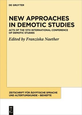 New Approaches in Demotic Studies 1