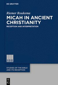 bokomslag Micah in Ancient Christianity