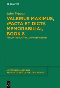 bokomslag Valerius Maximus, Facta et dicta memorabilia, Book 8