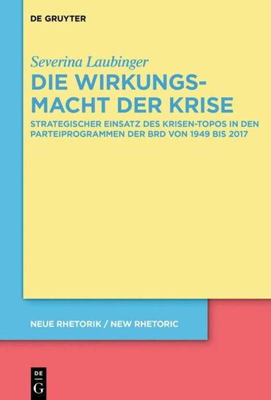 Severina Laubinger - Die Wirkungsmacht der Krise, Inbunden