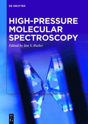 bokomslag High-pressure Molecular Spectroscopy