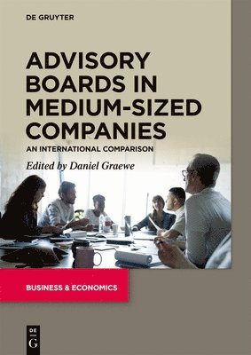Daniel Graewe - Advisory Boards in Medium-Sized Companies, Häftad