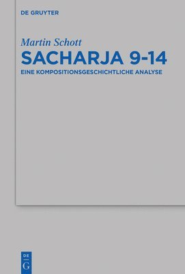 Martin Schott, TBD - Sacharja 9–14, Inbunden
