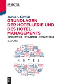 bokomslag Grundlagen Der Hotellerie Und Des Hotelmanagements