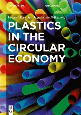 Plastics in the Circular Economy 1