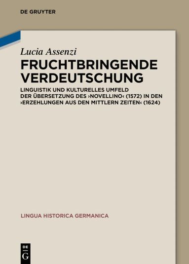 Lucia Assenzi - Fruchtbringende Verdeutschung, Inbunden