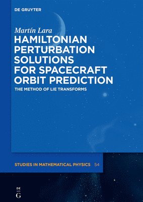 Hamiltonian Perturbation Solutions for Spacecraft Orbit Prediction 1