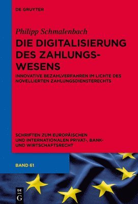 bokomslag Die Digitalisierung des Zahlungswesens