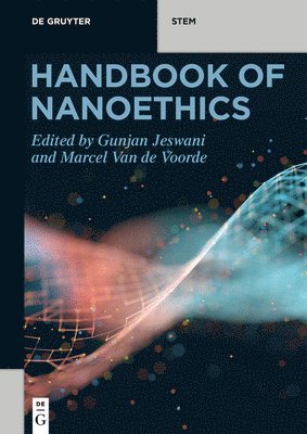 Handbook of Nanoethics 1