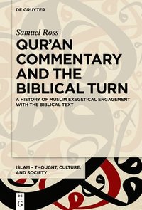 bokomslag Quran Commentary and the Biblical Turn