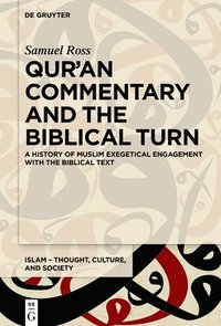 bokomslag Qur'an Commentary and the Biblical Turn