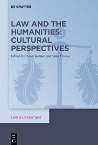 bokomslag Law and the Humanities: Cultural Perspectives