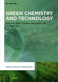 bokomslag Green Chemistry and Technology