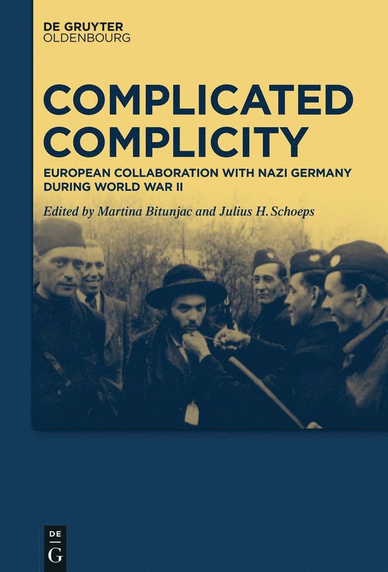 Martina Bitunjac, Julius H. Schoeps - Complicated Complicity, Inbunden
