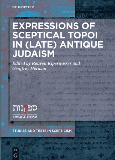 bokomslag Expressions of Sceptical Topoi in (Late) Antique Judaism