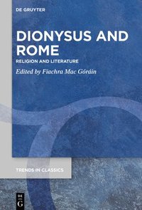 bokomslag Dionysus and Rome
