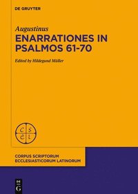 bokomslag Enarrationes in Psalmos 6170