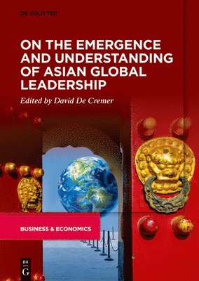 bokomslag On the Emergence and Understanding of Asian Global Leadership