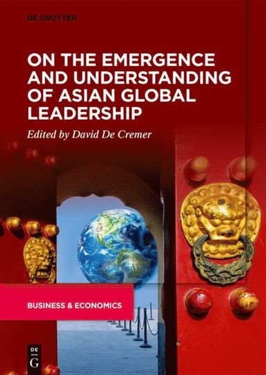 bokomslag On the Emergence and Understanding of Asian Global Leadership