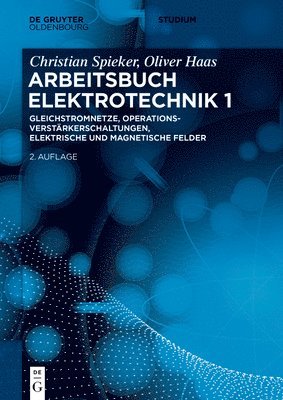 bokomslag Gleichstromnetze, Operationsverstärkerschaltungen, elektrische und magnetische Felder