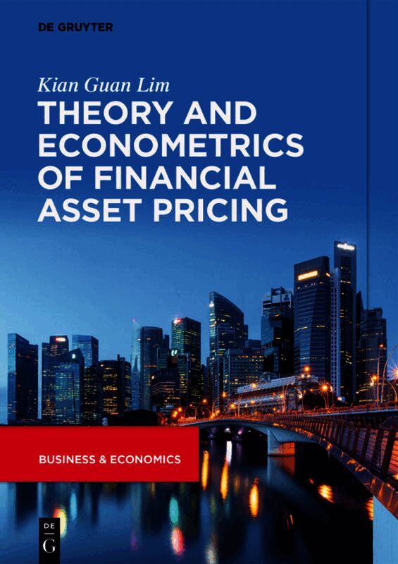 Theory and Econometrics of Financial Asset Pricing
