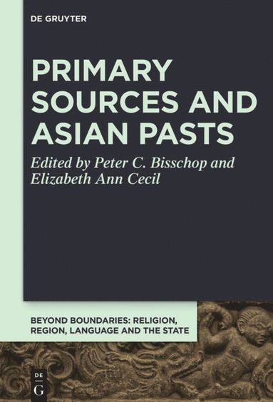 bokomslag Primary Sources and Asian Pasts