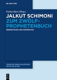 bokomslag Jalkut Schimoni zum Zwlfprophetenbuch